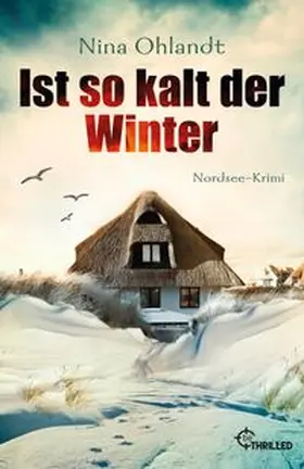 Ohlandt | Ist so kalt der Winter | Buch | 978-3-7413-0020-2 | www.sack.de