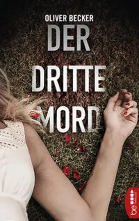 Becker |  Der dritte Mord | Buch |  Sack Fachmedien