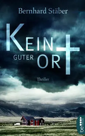 Stäber |  Kein guter Ort | Buch |  Sack Fachmedien