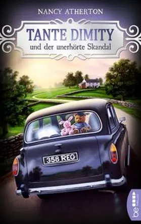 Atherton | Tante Dimity und der unerhörte Skandal | Buch | 978-3-7413-0096-7 | www.sack.de