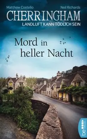 Costello / Richards |  Cherringham - Mord in heller Nacht | Buch |  Sack Fachmedien