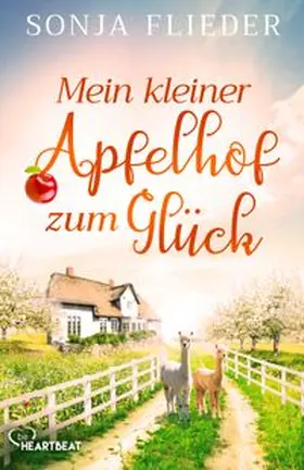 Flieder | Mein kleiner Apfelhof zum Glück | Buch | 978-3-7413-0180-3 | www.sack.de