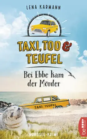 Karmann |  Taxi, Tod und Teufel - Bei Ebbe kam der Mörder | Buch |  Sack Fachmedien