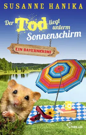 Hanika |  Der Tod liegt unterm Sonnenschirm | Buch |  Sack Fachmedien