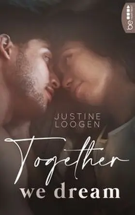 Loogen |  Together we dream | Buch |  Sack Fachmedien