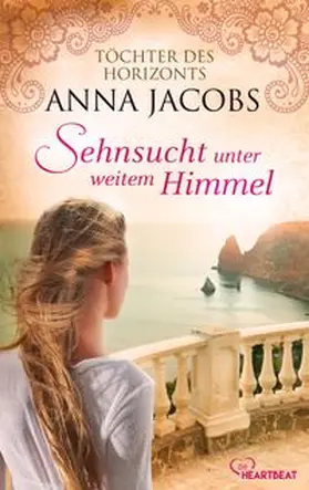 Jacobs |  Sehnsucht unter weitem Himmel | Buch |  Sack Fachmedien