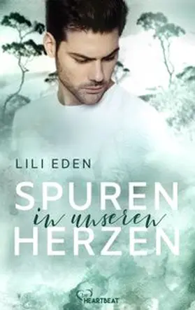 Eden |  Spuren in unseren Herzen | Buch |  Sack Fachmedien
