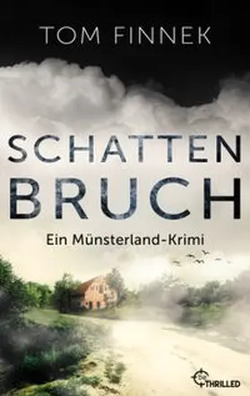 Finnek |  Schattenbruch | Buch |  Sack Fachmedien