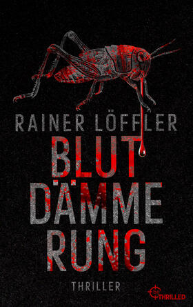 Löffler |  Blutdämmerung | Buch |  Sack Fachmedien