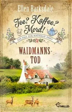 Barksdale | Tee? Kaffee? Mord! Waidmannstod | Buch | 978-3-7413-0391-3 | www.sack.de