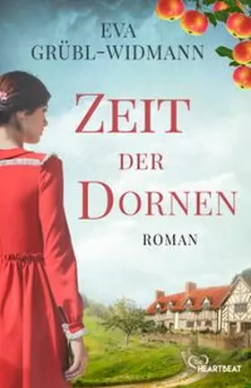 Grübl-Widmann | Zeit der Dornen | Buch | 978-3-7413-0411-8 | www.sack.de