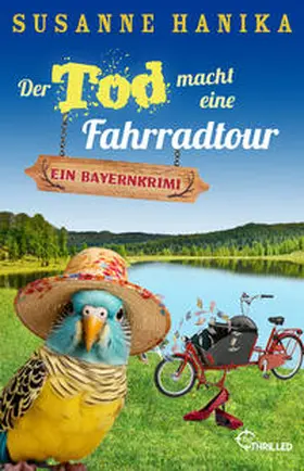 Hanika |  Der Tod macht eine Fahrradtour | Buch |  Sack Fachmedien