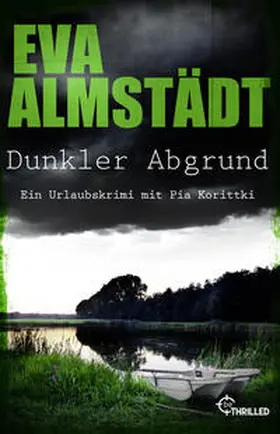 Almstädt |  Dunkler Abgrund | Buch |  Sack Fachmedien