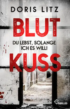 Litz |  Blutkuss | Buch |  Sack Fachmedien