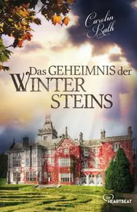 Rath |  Das Geheimnis der Wintersteins | Buch |  Sack Fachmedien