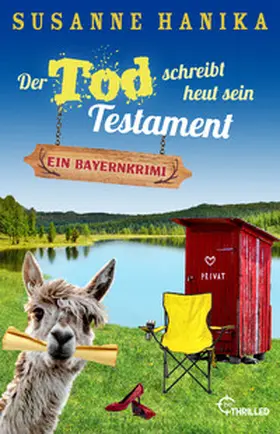 Hanika |  Der Tod schreibt heut sein Testament | Buch |  Sack Fachmedien