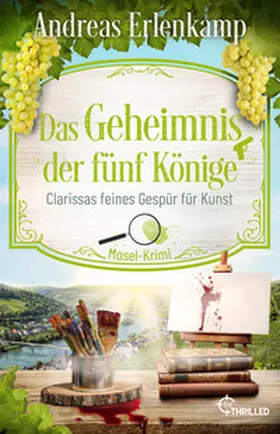 Erlenkamp / Schulte |  Das Geheimnis der fünf Könige | Buch |  Sack Fachmedien
