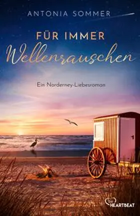 Sommer | Für immer Wellenrauschen | Buch | 978-3-7413-0511-5 | www.sack.de