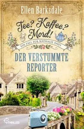 Barksdale | Tee? Kaffee? Mord! Der verstummte Reporter | Buch | 978-3-7413-0517-7 | www.sack.de