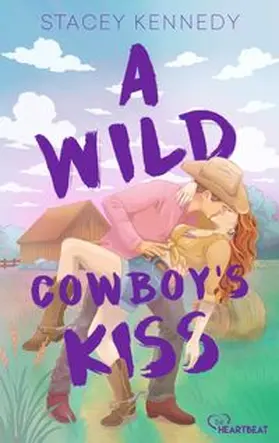 Kennedy | A Wild Cowboy's Kiss | Buch | 978-3-7413-0525-2 | www.sack.de