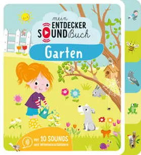  Mein Entdecker-Soundbuch - Garten | Buch |  Sack Fachmedien