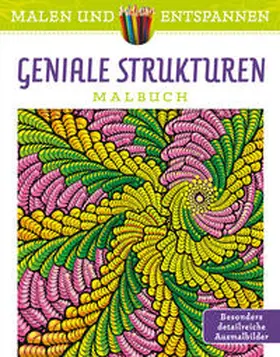Agredo |  Malen und entspannen: Geniale Strukturen | Buch |  Sack Fachmedien