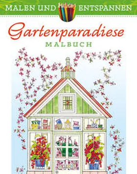 Cowell |  Malen und entspannen: Gartenparadiese | Buch |  Sack Fachmedien