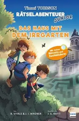 Wagner / Vitale |  Das Haus mit dem Irrgarten - Das zweite Timmi Tobbson Rätselabenteuer Junior | Buch |  Sack Fachmedien