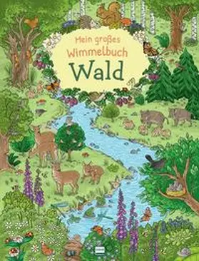  Mein großes Wimmelbuch Wald | Buch |  Sack Fachmedien