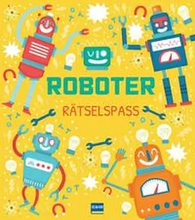 Worms |  Roboter Rätselspaß (Mint-Spaßbuch) | Buch |  Sack Fachmedien