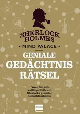 Dedopulos |  Sherlock Holmes Mind Palace Geniale Gedächtnisrätsel | Buch |  Sack Fachmedien