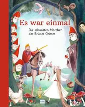 Grimm / Toman |  Es war einmal - Die schönsten Märchen der Brüder Grimm | Buch |  Sack Fachmedien