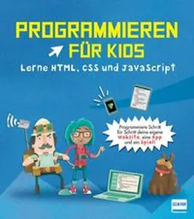  Programmieren für Kids - Lerne HTML, CSS und JavaScript | Buch |  Sack Fachmedien