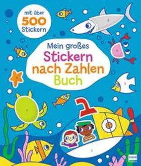 Doncaster |  Mein großes Stickern-nach-Zahlen-Buch | Buch |  Sack Fachmedien