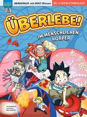  Überlebe! Im menschlichen Körper (Band 2 von 3) | Buch |  Sack Fachmedien