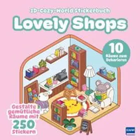 Bunny |  3D-Cozy-World Stickerbuch - Lovely Shops | Buch |  Sack Fachmedien