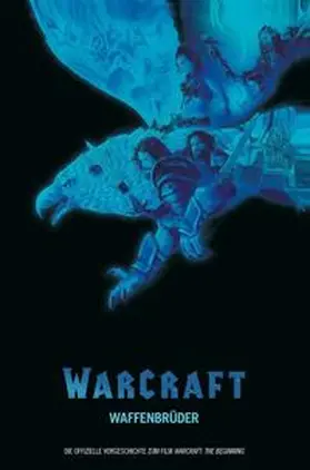 Metzen / Cornell / Broome |  Warcraft: Waffenbrüder | Buch |  Sack Fachmedien