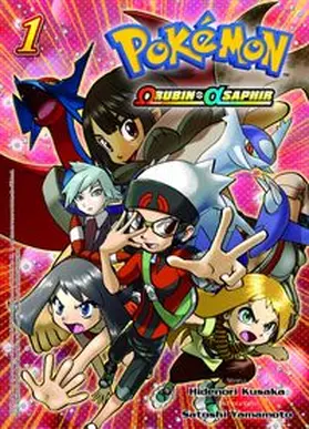 Kusaka / Yamamoto |  Pokémon Omega Rubin und Alpha Saphir 01 | Buch |  Sack Fachmedien