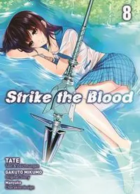 Mikumo |  Strike the Blood 08 | Buch |  Sack Fachmedien
