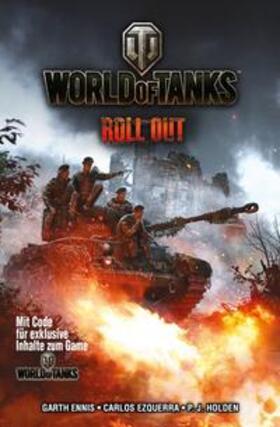 Ennis / Holden / Ezquerra | World of Tanks 01 | Buch | 978-3-7416-0276-4 | sack.de