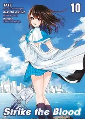 Mikumo / Tate |  Strike the Blood | Buch |  Sack Fachmedien