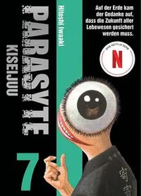 Iwaaki | Parasyte - Kiseijuu | Buch | 978-3-7416-0620-5 | www.sack.de
