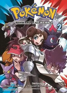 Kusaka / Yamamoto |  Pokémon Schwarz 2 und Weiss 2 | Buch |  Sack Fachmedien