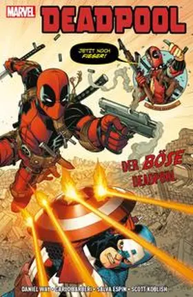 Way / Espin / Barberi | Deadpool: Der böse Deadpool | Buch | 978-3-7416-0848-3 | www.sack.de