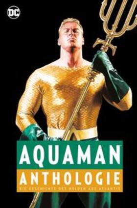 Weisinger / Norris / Kashdan | Aquaman Anthologie | Buch | 978-3-7416-0945-9 | sack.de