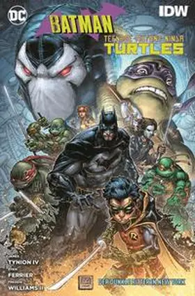 Tynion IV / Ferrier / Williams II | Batman/Teenage Mutant Ninja Turtles: Der Dunkle Ritter in New York | Buch | 978-3-7416-0978-7 | sack.de