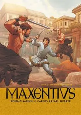 Sardou / Duarte |  Maxentius | Buch |  Sack Fachmedien