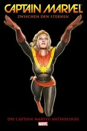 DeConnick / Andrade / Lee |  Captain Marvel Anthologie | Buch |  Sack Fachmedien
