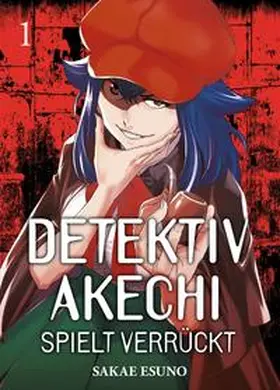Esuno |  Detektiv Akechi spielt verrückt 01 | Buch |  Sack Fachmedien