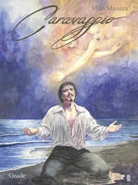 Manara | Manara, M: Milo Manara - Caravaggio | Buch | 978-3-7416-1246-6 | sack.de